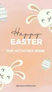 Easter Activities - Pequenos Fluentes