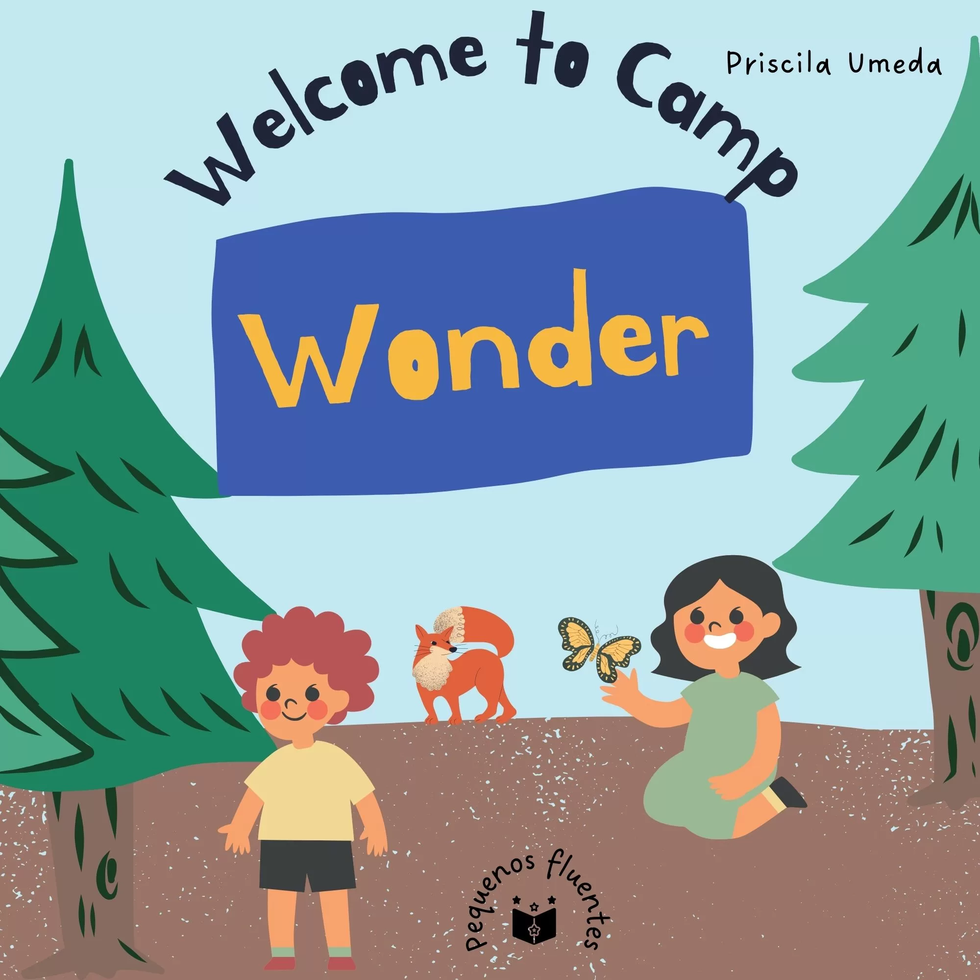 Welcome to Camp Wonder - Pequenos Fluentes