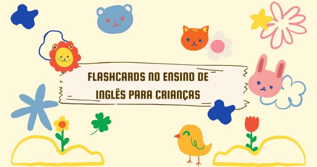 Flashcards - Pequenos Fluentes