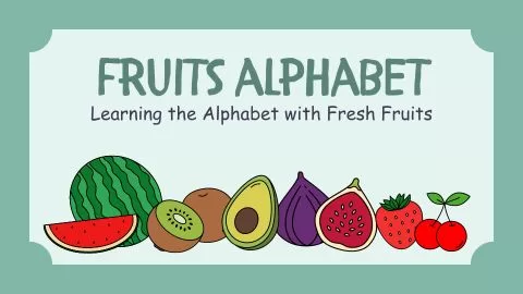 Fruits Alphabet Kids Vocabulary - Pequenos Fluentes