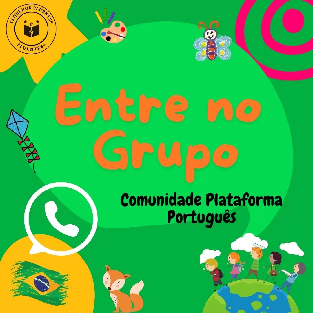 Grupo Whats PTBR - Pequenos Fluentes