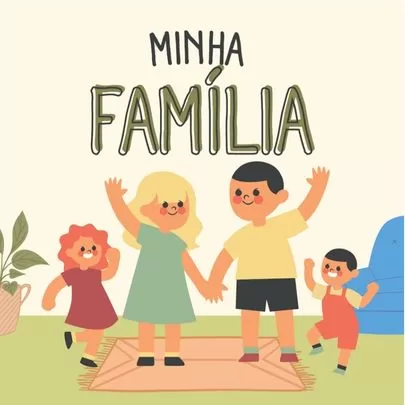 Minha Família - Pequenos Fluentes